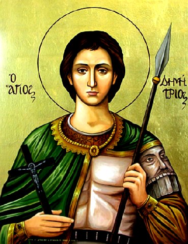 Άγιος Δημήτριος ο Μυροβλύτης. 26 Οκτωβρίου ε.ε. Άγιος Δημήτριος ο Μυροβλύτης. 26 Οκτωβρίου ε.ε.